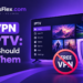 Free VPN for IPTV: why you should avoid them
